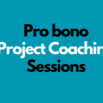 Pro Bono Project Coaching Sessions